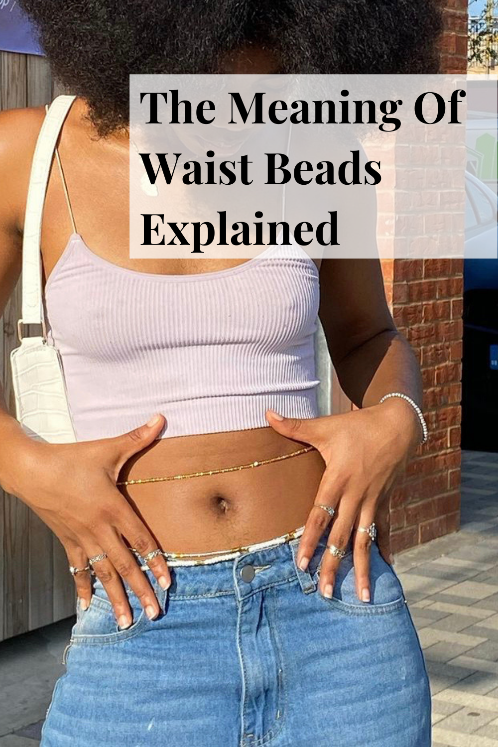 The traditional and modern significance of Waist Beads